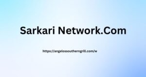 Sarkari Network.Com